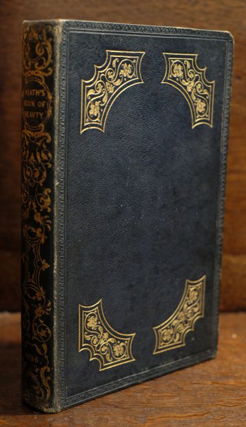  - Heath's Book of Beauty. 1836. With Nineteen Beautifully finished engravings, from drawings by the First Artists. Edited by the Countess of Blessington. London: Longman, Rees, Orme, Brown, Green, and Longman. Paternoster Row: Rittner & Groupil, Paris,, and A. Asher, Berlin.