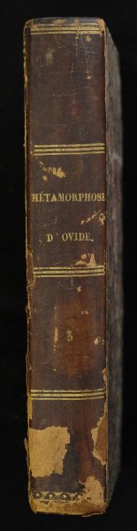 Ovidius Ovidius - Les Metamorphoses d'Ovide mises en vers francois tome 3