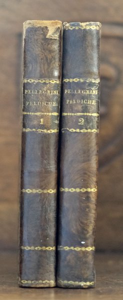 Giuseppe Luigi conte Pellegrini - Prediche e panegirici dell abate Giuseppe Luigi. Conte pellegrini aggiuntovi in questa edizione II. Discorso al popolo yeronese. Tomo primo / secondo. Venezia 1820. Andrea Santini e figlio. Tipografi ed Editori.