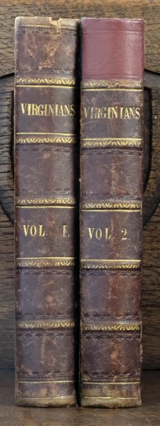 William Makepeace Thackeray - The Virginians. A tale of the last century. By W. M. Thackeray, Author of ''Esmond,'' ''Vanity Fair,'' ''The Newcomers,'' & &c. &c. With illustrations on steel and wood by the author. Vol. I / II. London: Bradbury & Evans, 11, bouverie street. 1858.