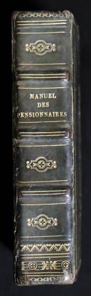  - Le petit manuel de la pieuse pensionnaire, ou recueil de réflexions, prières et pratiques de piété a l'usage de la jeunesse chrétienne.